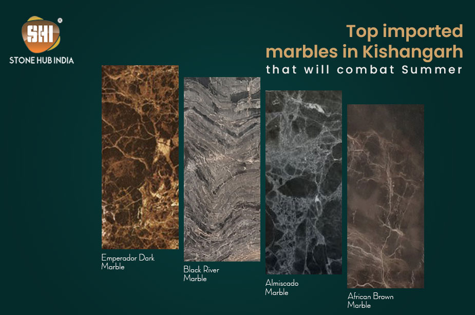 Top imported marbles in Kishangarh that will combat Summer