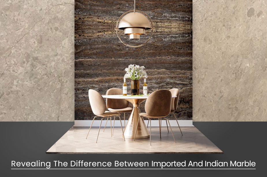 Difference between imported marble and Indian marble 