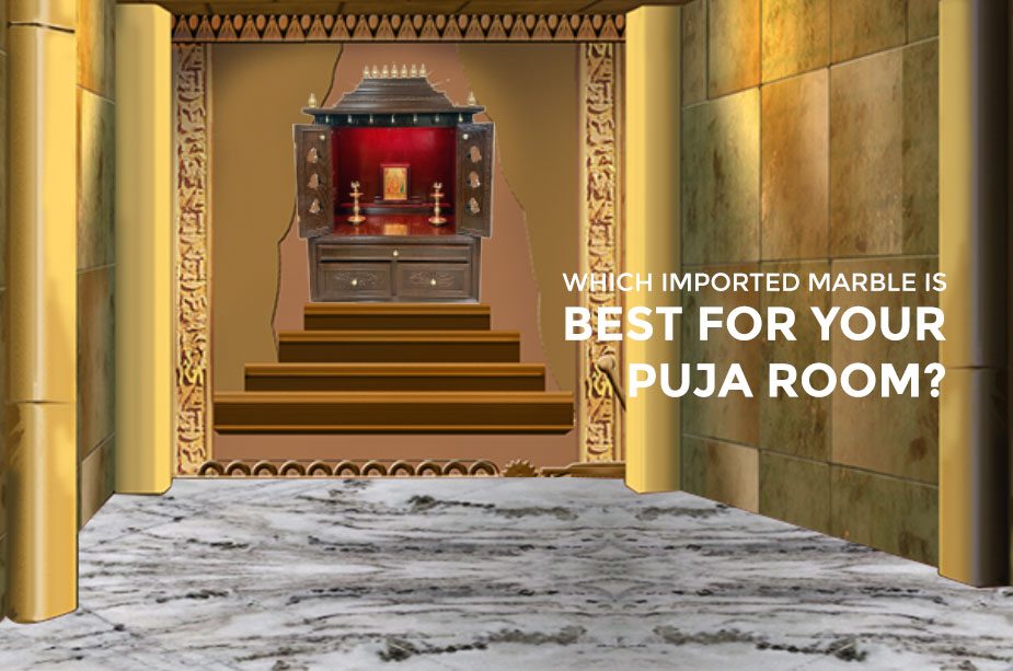 Which Imported Marble Is Best for Your Puja Room?